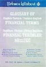 Finansal Terimler Sözlüğü (İngilizce-Türkçe, Türkçe-İngilizce)