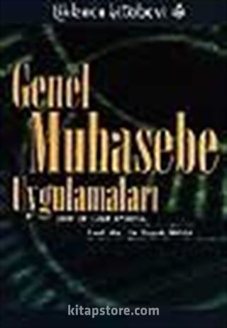 Genel Muhasebe Uygulamaları