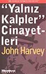 'Yalnız Kalpler' Cinayeti