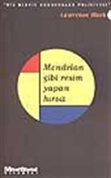 Mondrian Gibi Resim Yapan Hırsız