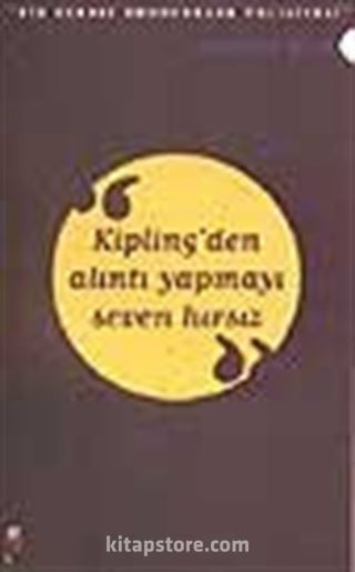 Kipling'den Alıntı Yapmayı Seven Hırsız