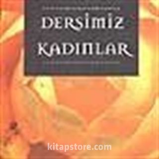 Dersimiz Kadınlar