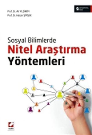 Sosyal Bilimlerde Nitel Araştırma Yöntemleri (Hasan Şimşek-Ali Yıldırım)