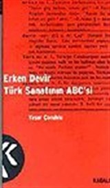 Erken Devir Türk Sanatının Abc'si