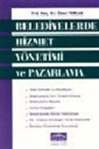 Belediyelerde Hizmet Yönetimi ve Pazarlama