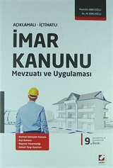 Açıklamalı-İçtihatlı İmar Kanunu Mevzuatı ve Uygulaması