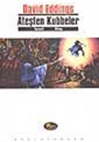 Ateşten Kubbeler (Tamuli Üçlemesi-1. Kitap)