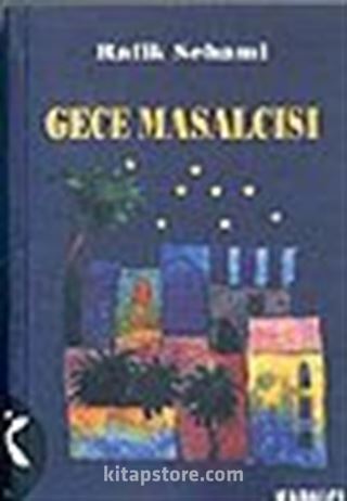 Gece Masalcısı