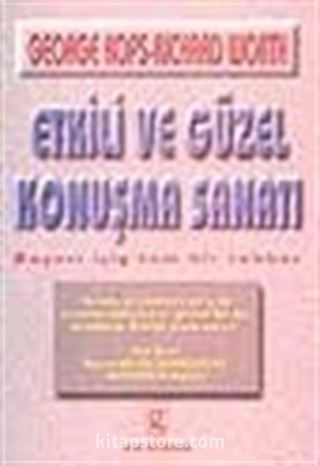 Etkili ve Güzel Konuşma Sanatı