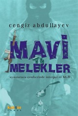 Mavi Melekler/ Uyuşturucu Çemberinde İnterpol ve KGB