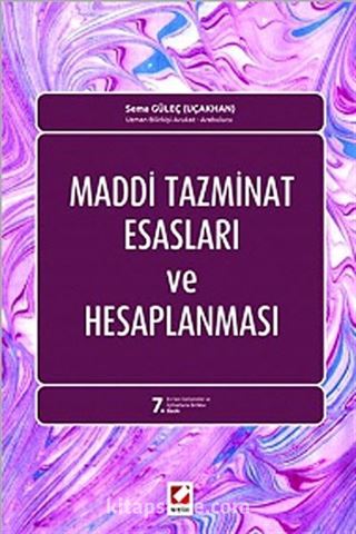 Maddi Tazminat Esasları ve Hesaplanması (Ciltli)