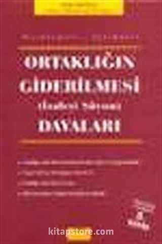 Ortaklığın Giderilmesi (İzale-i Şüyuu) Davaları