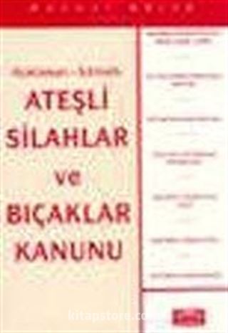 Ateşli Silahlar ve Bıçaklar Kanunu