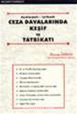 Ceza Davalarında Keşif ve Tatbikatı