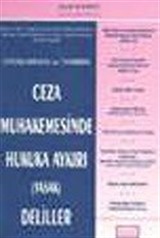 Ceza Muhakemesinde Hukuka Aykırı (Yasak) Deliller