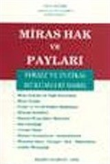 Miras Hak ve Payları -Feraiz ve İntikal Hükümleri Dahil