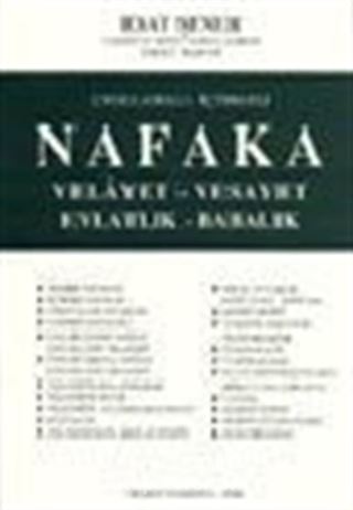 Nafaka Velayet- Vesayet- Evlatlık- Babalık