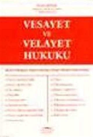 Vesayet ve Velayet Hukuku