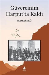 Güvercinim Harput'ta Kaldı