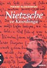 Nietzsche Ve Kısırdöngü