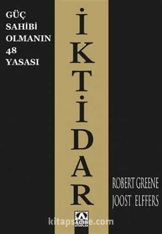 İktidar (Güç Sahibi Olmanın 48 Yasası)