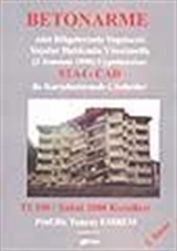 Betonarme (Afet Bölgelerinde Yapılacak Yapılar Hakkında Yönetmelik (2 Temmuz 1998) Uygulamaları)