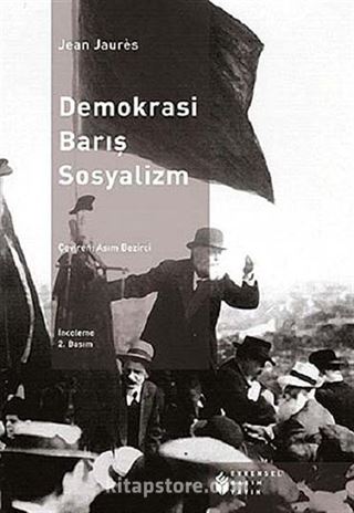 Demokrasi, Barış Sosyalizm