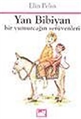 Yan Bibiyan (bir yumurcağın serüvenleri)