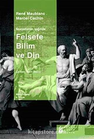 Sosyalizmin Işığında Felsefe, Bilim ve Din