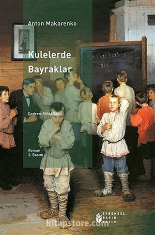 Kulelerde Bayraklar