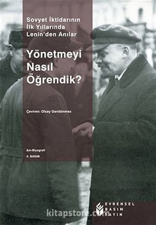 Yönetmeyi Nasıl Öğrendik?