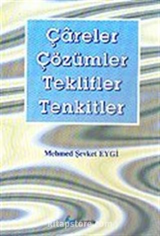 Çareler Çözümler Teklifler Tenkitler