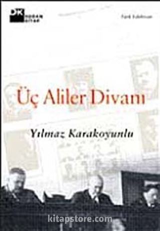 Üç Aliler Divanı