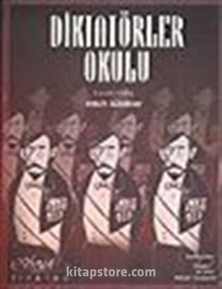 Diktatörler Okulu/Komedi Dokuz Tablo