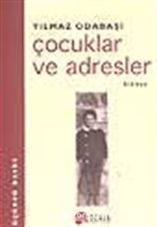 Çocuklar ve Adresler