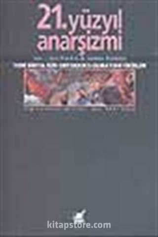 21.Yüzyıl Anarşizmi