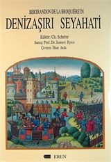 Bertrandon De La Broquiere'in Denizaşırı Seyahati