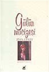 Gülün Mucizesi