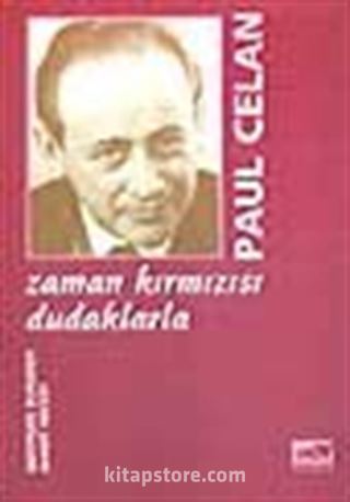 Zaman Kırmızısı Dudaklarla