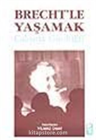 Brecht'le Yaşamak