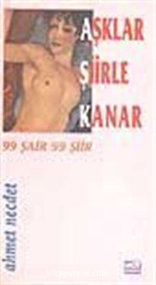 Aşklar Şiirle Kanar