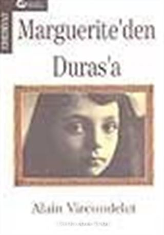 Marguerite'den Duras'a