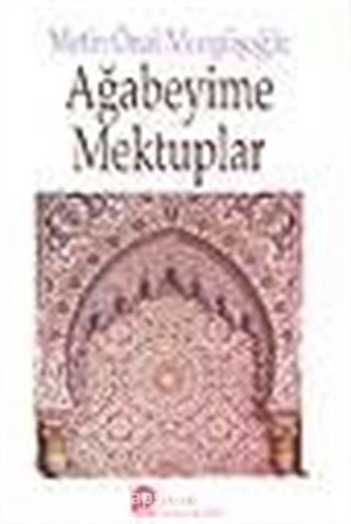 Ağabeyime Mektuplar