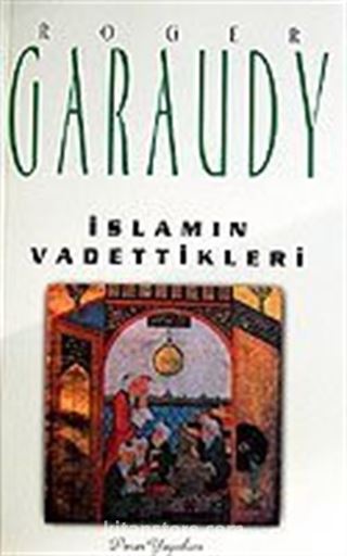 İslam'ın Vadettikleri