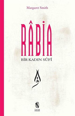 Bir Kadın Sufi: Rabia