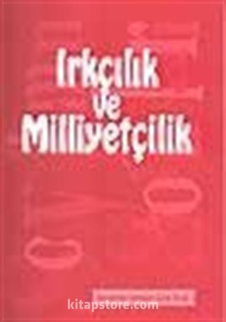 Irkçılık ve Milliyetçilik / 2. Sayı