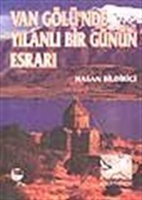 Van Gölü'nde Yılanlı Bir Günün Esrarı