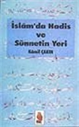 İslam'da Hadis ve Sünnetin Yeri