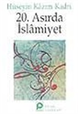 20.Asırda İslamiyet