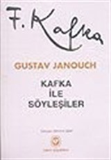 Kafka İle Söyleşiler / Notlar ve Anılar